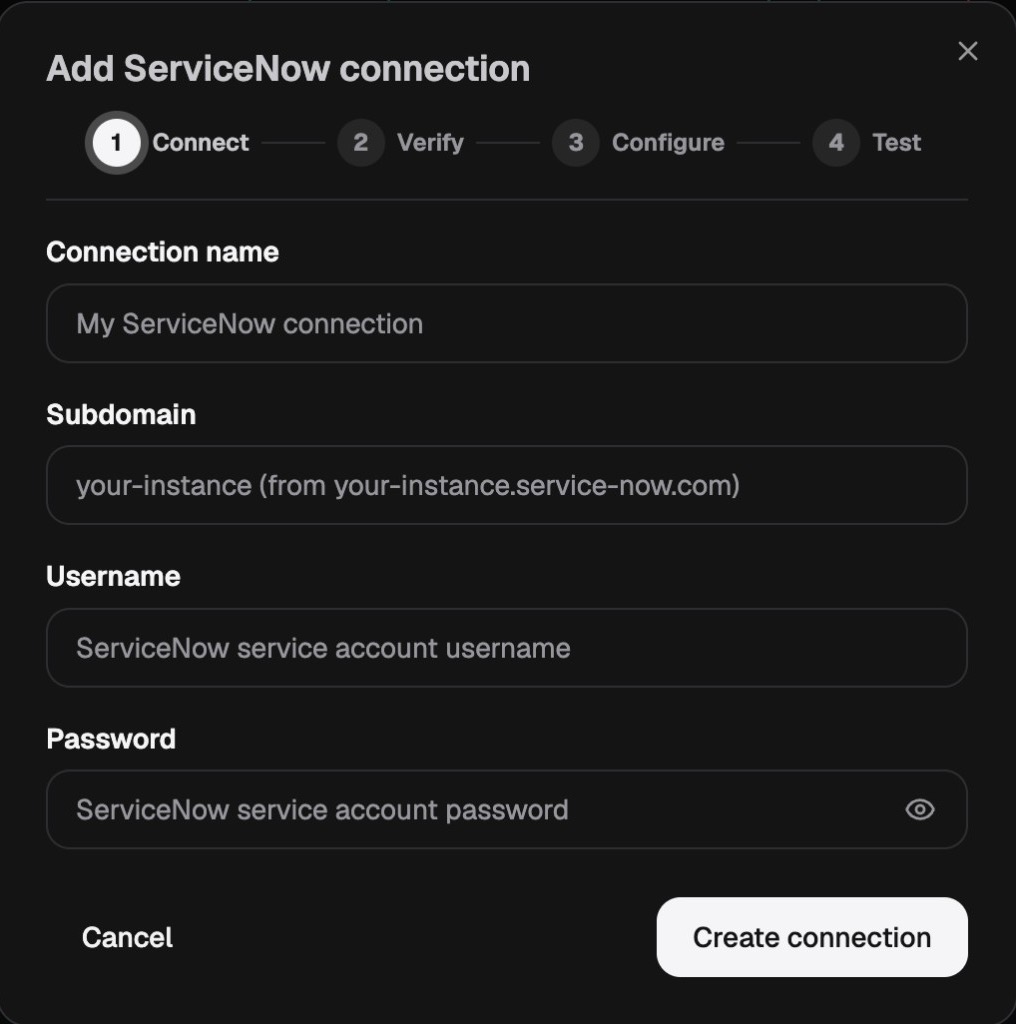Add ServiceNow connection wizard: Connect step with Connection name, Subdomain, Username, and Password fields
